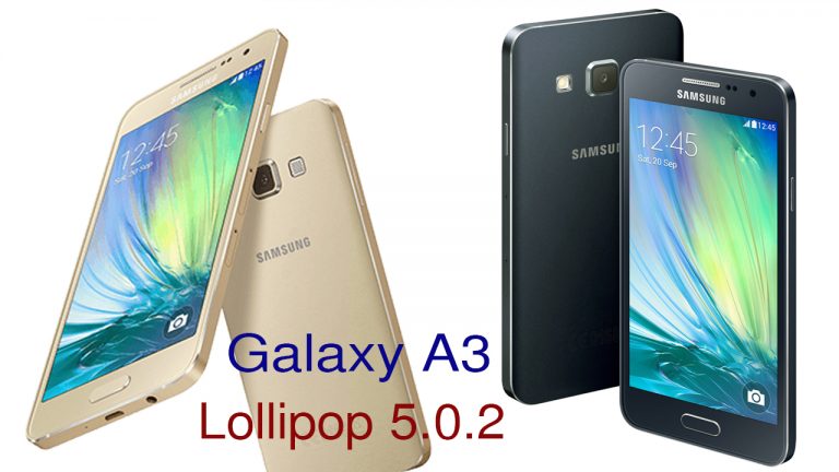 Galaxy A3 Lollipop 5.0