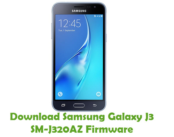 Download Samsung Galaxy J3 SM J320AZ Firmware